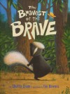 Go to Bravest of the Brave page